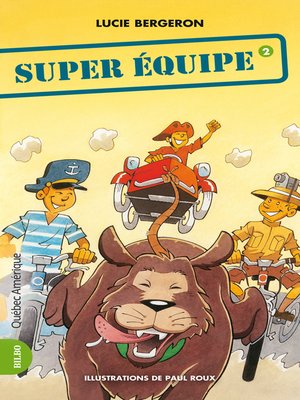 cover image of Les Trois Jojo 02--Super Équipe